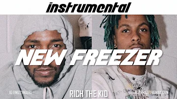 Rich the Kid ft. Kendrick Lamar - New Freezer (INSTRUMENTAL)