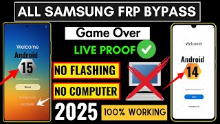 ✅🔥 (Game Over) All Samsung FRP Bypass 2025 👉 Android 14/15 | 100% Working Method | No PC | No Flash
