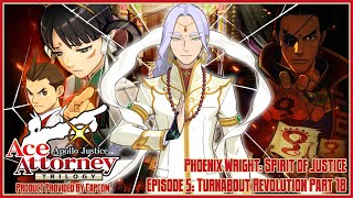 Apollo Justice: Ace Attorney Trilogy | Spirit of Justice | Episode 5: Turnabout Revolution Part 18