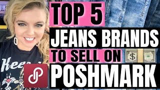 TOP 5 JEANS BRANDS TO SELL ON POSHMARK 
