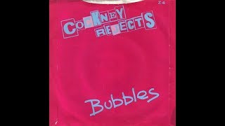 COCKNEY REJECTS - Bubbles  [Full 7&quot;] 1980