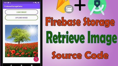 Retrieve Image In Firebase Storage  ||Android Studio|| *Easy Way* || Source Code ||
