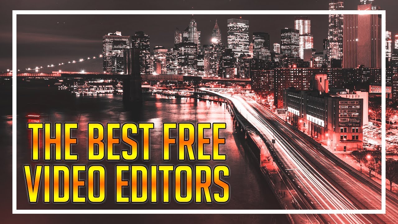 Best Free Video Editors For Windows Mac 2018 YouTube Best free video editors for windows mac 2018 youtube