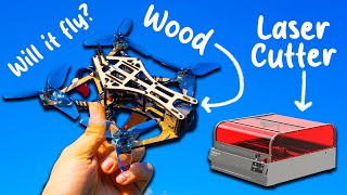 A Drone Made of WOOD?! Creality Falcon 2 Pro Laser Cutter Review