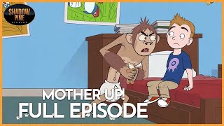 Mother Up! | The Comforting Hum of a Mothers Love | Full Episode | Shadow Pine Studios