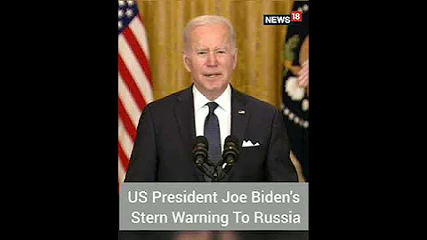 Joe Biden Threatens Putin | Russia Ukraine News | Biden Warns Russia | CNN News18 - DayDayNews