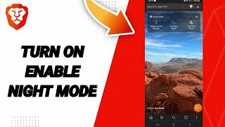 How To Turn On Enable Night Mode On Brave Private Web Browser,VPN App screenshot 3