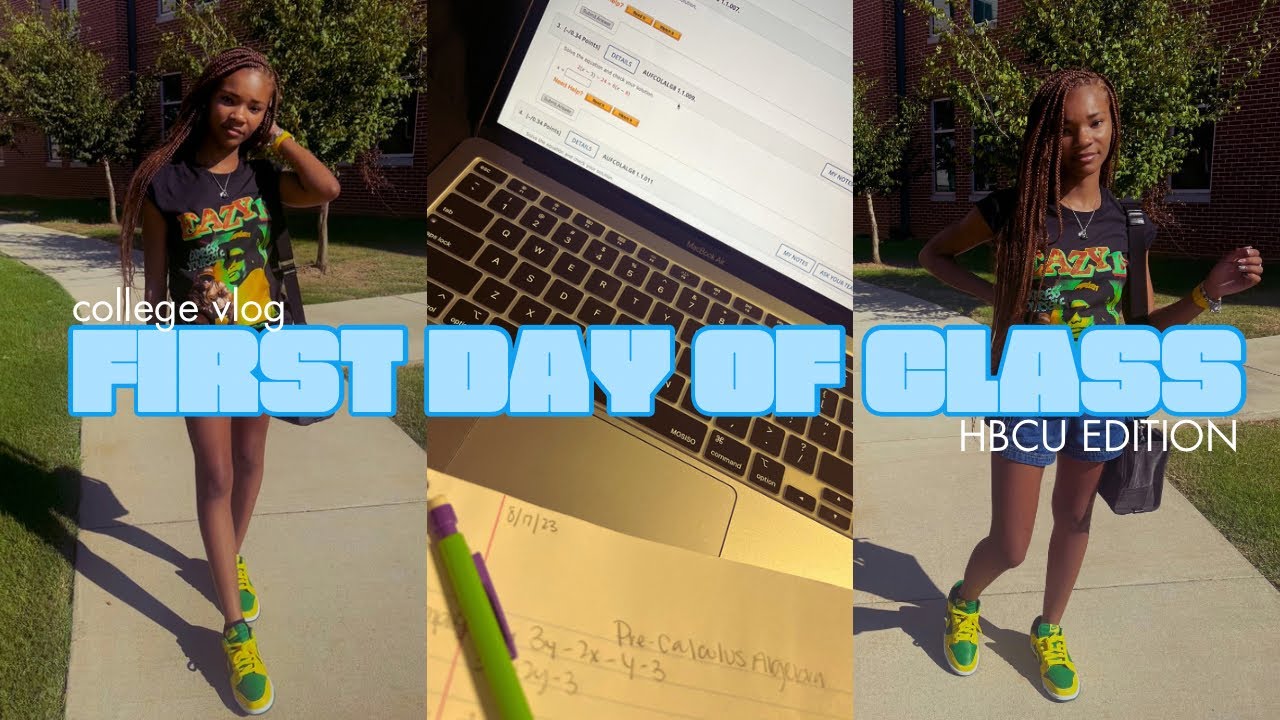 FIRST day of CLASS | COLLEGE vlog | HBCU EDITION - YouTube