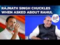 Rajnath Singh Chuckles When Asked About Rahul Gandhi Says Dont Want To Demean Can Pray For Him