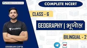 Complete NCERT | Geography | भूगोल | Class 6 | कक्षा 6 | Part 02 | UPSC CSE 2020/2021 Hindi