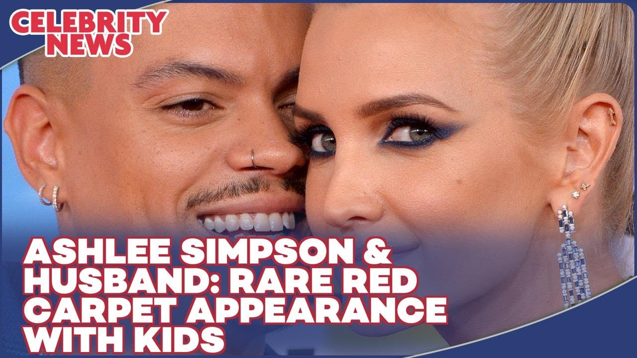 Ashlee Simpson & Husband  Rare Red Carpet Appearance with Kids I Celebrity News