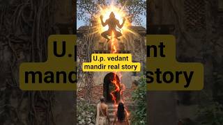 u.p. Ganga raj.ghat vedant mandir trusted temple story  !!