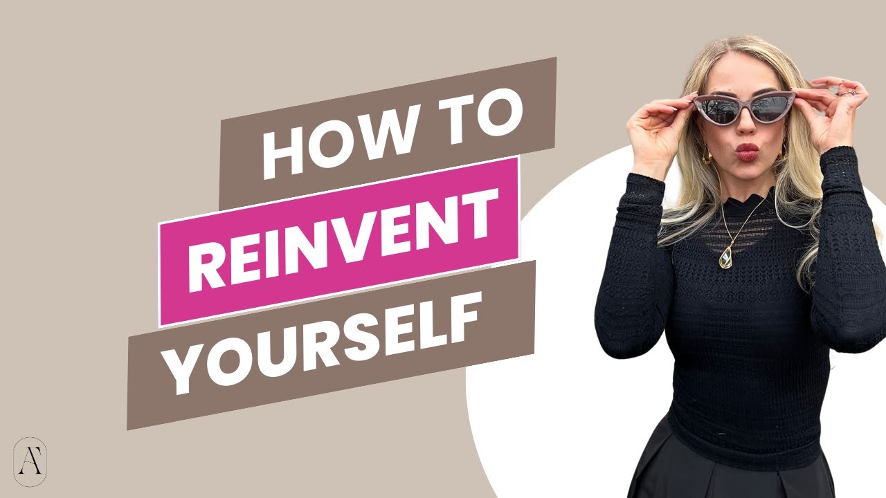 How to reinvent yourself in 2024 - The best 11 tips - YouTube
