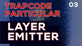 Layer Emitter in Trapcode Particular | 03 | Hindi / Urdu