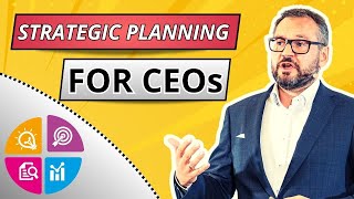 Strategic Planning: A CEO's Guide