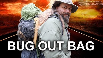 Bug Out Bag - what to bring in a real life shtf scenario
