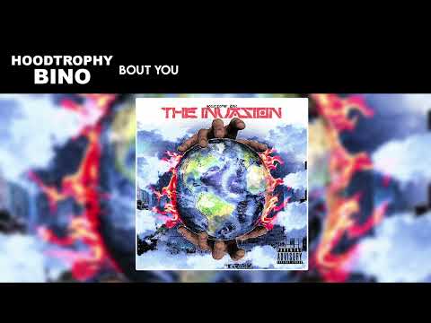 HoodTrophy Bino - Bout You (Official Audio)