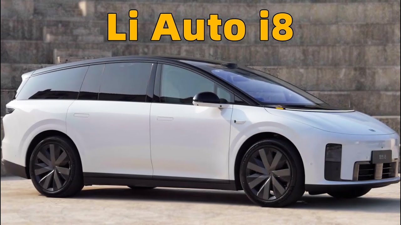 Li Auto i8 detailed introduction, starts at $45,000, 720 km range, an ...
