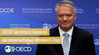 International Women’s Day 2023 message from OECD Secretary General, Mathias Cormann