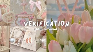 Mimu verification tutorial ! | 🌷﹒﹒﹒𝙎𝙬𝙖𝙣𝙙𝙞𝙨𝙚