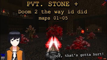 Doom 2 | Doom 2 the Way Id Did + Pvt. Stone (Doom mod overview)