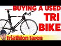 Used Triathlon Bikes: 6 Things to Check Before Buying