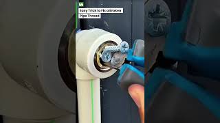 Easy Trick To Remove A Broken Brass Pipe Thread Inside