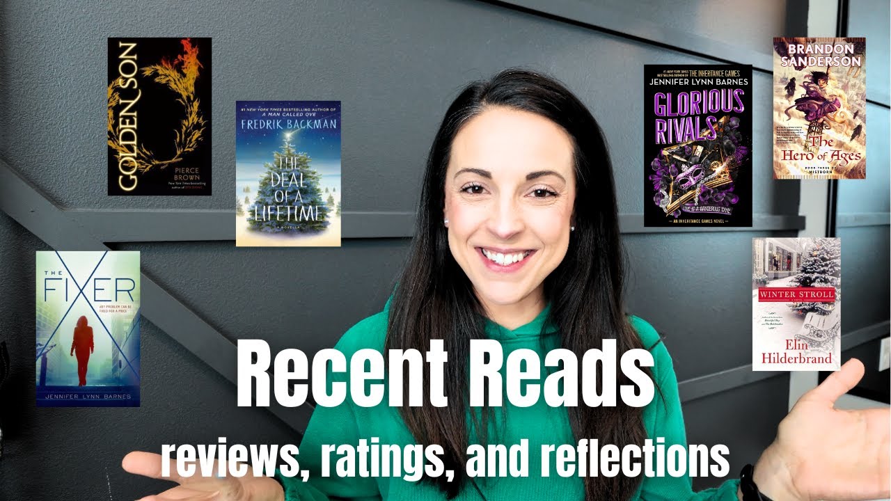 Recent Reads-reviews, ratings, and reflections for my recent books