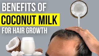 Benefits of Coconut Milk For Hair Growth | How to Use It | How To Make Hair  Mask - YouTube