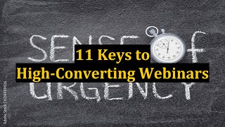 11 Keys to High-Converting Webinars