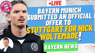 Bayern submitted an official offer to Stuttgart for Nick Woltemade! Stuttgart rejected bid!
