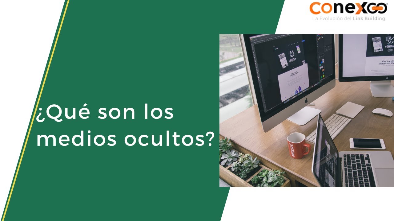 Medios ocultos en Conexoo