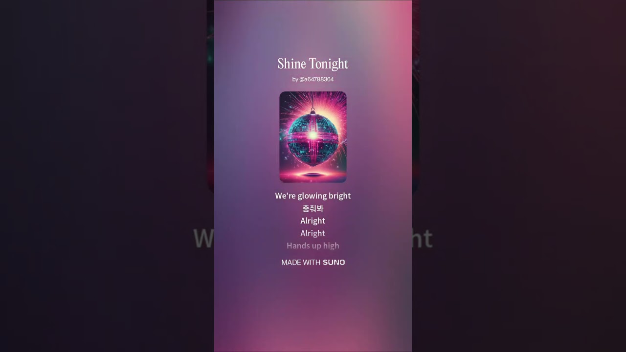 suno ai test - Shine Tonight