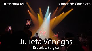 Julieta Venegas - Concierto completo -  Tu Historia Tour - Bruselas, Belgica.