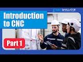 Part 1/15 | Mastering CNC &amp; G-Code: An Introduction to Modern Machining