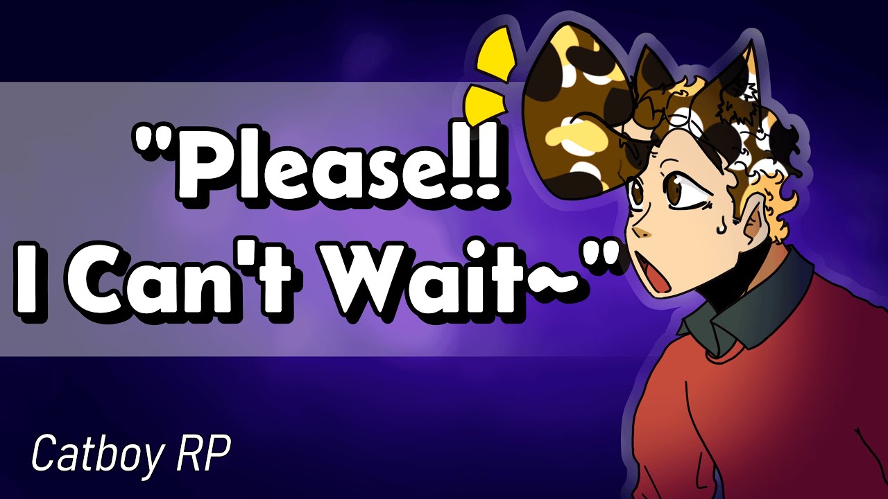 Taking Your Cute NEW Catboy Home!! [M4F] (Shy) (Sweet) (Short)