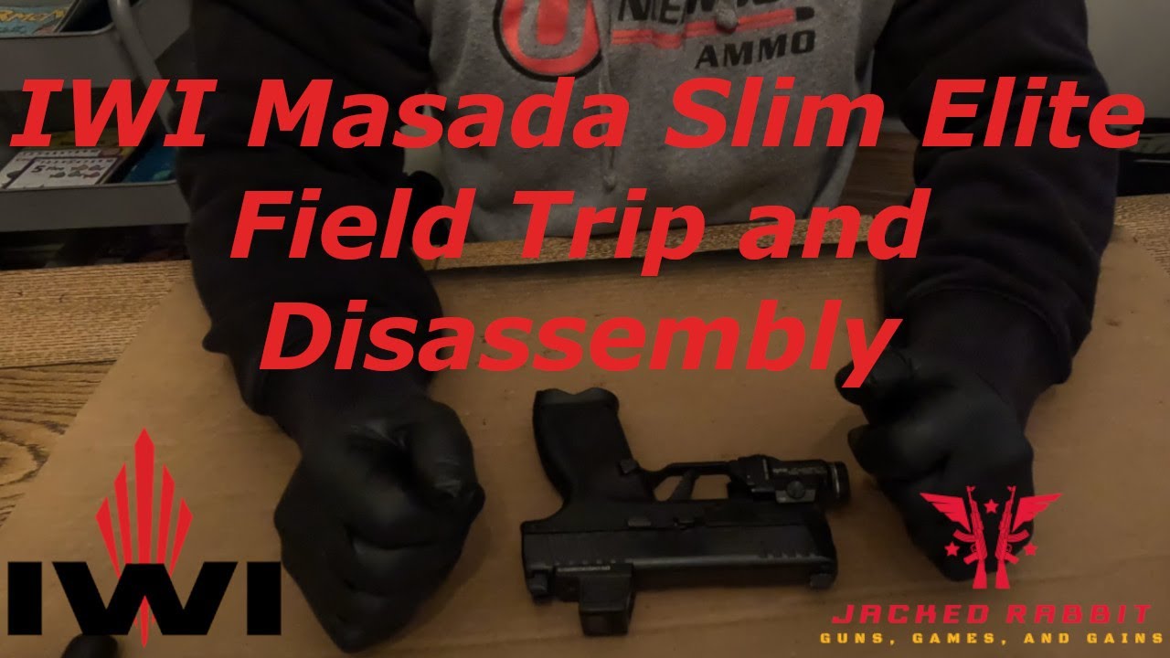 IWI Masada Slim Elite Field Strip And Disassemble для чистки и снятия спускового крючка