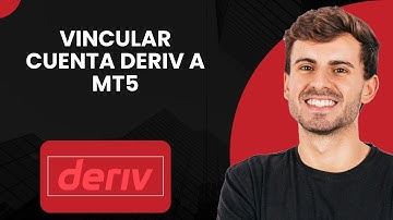 Cómo enlazar una cuenta Deriv a MT5 (2025)