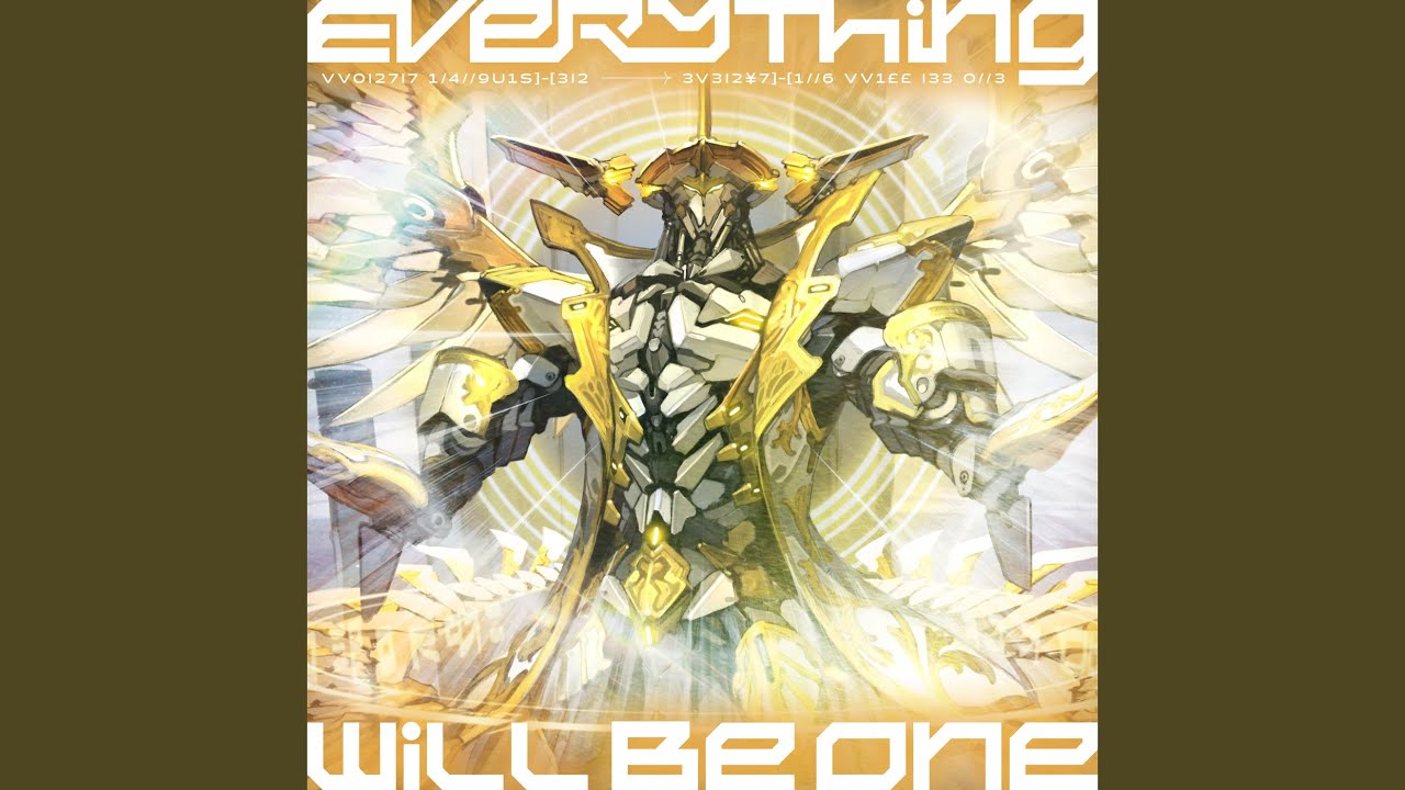 Everything Will Be One