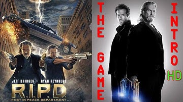R.I.P.D. The Game INTRO HD