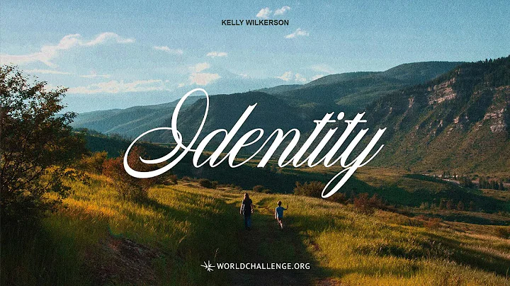 Behind the Song - Identity (w/ Kelly Wilkerson)