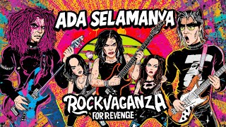 For Revenge - ADA SELAMANYA - ROCKVAGANZA version