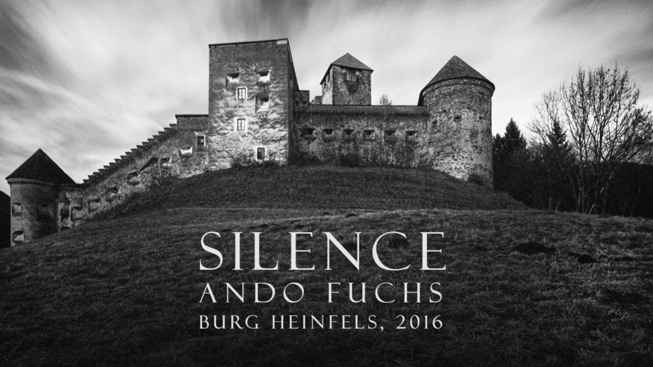 BURG HEINFELS Restaurierung - 'SILENCE' - Ando Fuchs