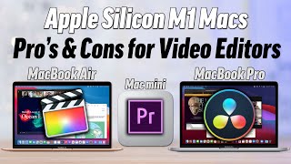 Apple Silicon Macs - What Video Editors Need to Know!