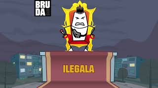 BRUDA - ILEGALA