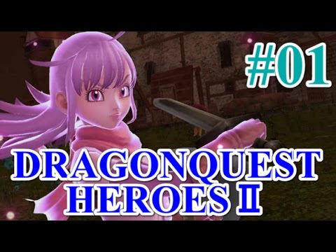 01 ドラゴンクエストヒーローズ2 プレイ動画 Ps3版 Youtube