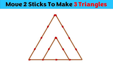 Move 2 Sticks To Form 3 Triangles || Matchstick Puzzles