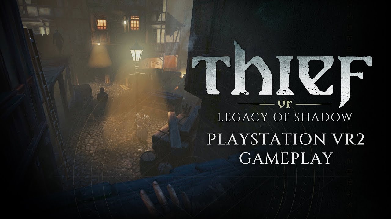 Thief VR: Legacy Of Shadow Launching December 5th - Meta Quest Gameplay Revealed 2 YouTube player