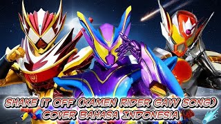Download lagu Shake it off (Kamen Rider Gavv Song) - Cover Bahasa Indonesia