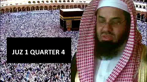 Saoud Shuraim Juz 1 Quarter 4
